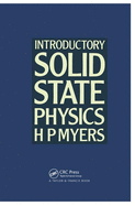 Introductory Solid State Physics, Second Edition