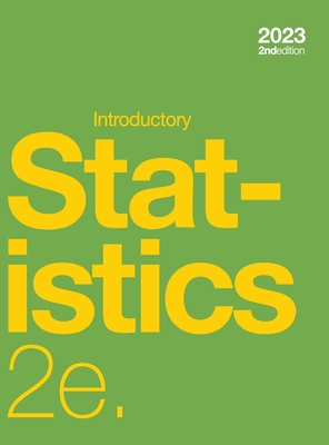 Introductory Statistics 2e (hardcover, full color) - Illowsky, Barbara, and Dean, Susan