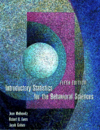 Introductory Statistics for the Behavioral Sciences - Welkowitz, Joan, and Ewen, Robert B, and Cohen, Jacob