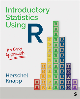 Introductory Statistics Using R: An Easy Approach - Knapp, Herschel