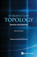 Introductory Topology: Exercises and Solutions (Second Edition)