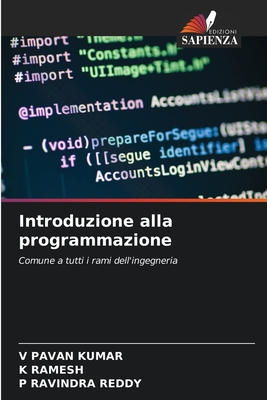 Introduzione alla programmazione - Pavan Kumar, V, and Ramesh, K, and Ravindra Reddy, P