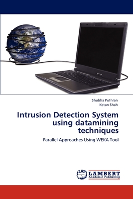 Intrusion Detection System using datamining techniques - Puthran, Shubha, and Shah, Ketan