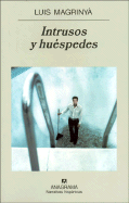 Intrusos y Huespedes