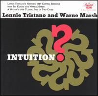 Intuition - Warne Marsh