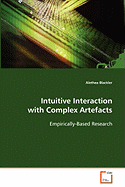 Intuitive Interaction with Complex Artefacts