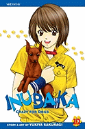 Inubaka: Crazy for Dogs, Vol. 10 - 