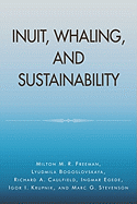 Inuit, Whaling, and Sustainability