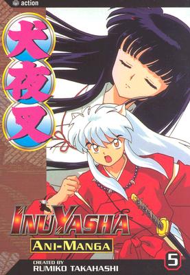 Inuyasha Ani-Manga, Vol. 5 - 