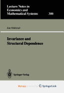 Invariance and Structural Dependence