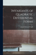 Invariants of Quadratic Differential Forms