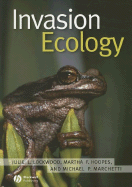 Invasion Ecology - Lockwood, Julie L, and Hoopes, Martha F, and Marchetti, Michael P