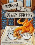 Invasion of the Dewey Dragons