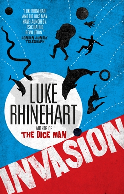 Invasion - Rhinehart, Luke