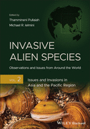 Invasive Alien Species, 4 Volumes: Observations and Issues from Around the World