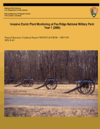 Invasive Exotic Plant Monitoring at Pea Ridge National Military Park: Year 1 (2006): Natural Resource Report NPS/HTLN/NRTR?2007/019