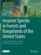Invasive Species in Forests and Rangelands of the United States: A Comprehensive Science Synthesis for the United States Forest Sector