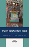 Inventing and Reinventing the Goddess: Contemporary Iterations of Hindu Deities on the Move