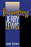 Inventing Jerry Lewis - Krutnik, Frank, Professor