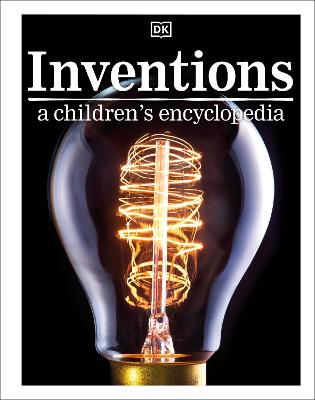 Inventions A Children's Encyclopedia - DK