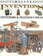Inventions: Inventors and Ingenious Ideas - Turvey, Peter