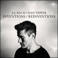 Inventions / Reinventions - Dan Tepfer