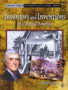 Inventors and Inventions in Colonial America