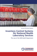 Inventory Control Systems for National Health Laboratory Services