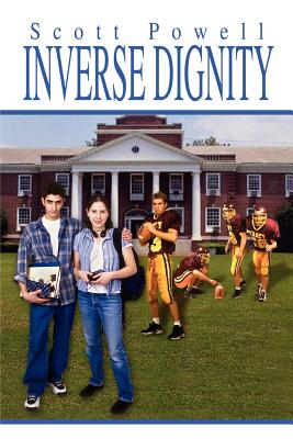 Inverse Dignity - Powell, Scott