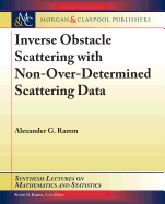 Inverse Obstacle Scattering with Non-Over-Determined Scattering Data