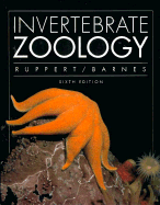 Invertebrate Zoology - Ruppert, Edward E, and Barnes, Robert D