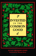 Invested in the Common Good