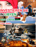 INVESTIEREN SIE IN LIBYEN - Visit Libya - Celso Salles: Investieren Sie in die Afrika-Sammlung