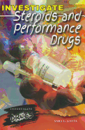 Investigate Steroids and Performance Drugs