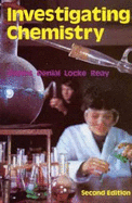 Investigating Chemistry: - Davies, L, and Denial, M J, and Locke, A W