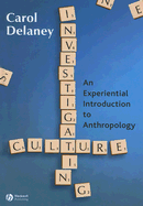 Investigating Culture: An Experiential Introduction to Anthropology