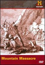 Investigating History: Mountain Massacre