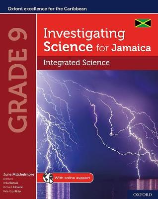 Investigating Science for Jamaica: Integrated Science Grade 9 - Mitchelmore, June, and Dennie, Willa, and Johnson, Richard