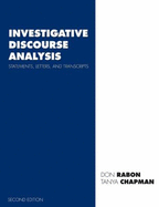 Investigative Discourse Analysis: Statements, Letters, and Transcripts