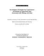 Investigative Strategies for Lead-Source Attribution at Superfund Sites Associated with Mining Activities