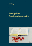 Investigativer Fremdsprachenunterricht