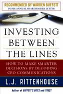 Investing Between the Lines: How to Make Smarter Decisions by Decoding CEO Communications