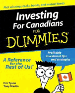 Investing for Canadians for Dummies: Profitable Investment Tips and Strategies