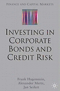 Investing in Corporate Bonds and Credit Risk