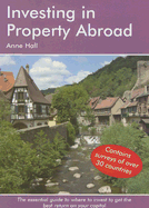 Investing in Property Abroad: A Survival Handbook