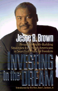 Investing in the Dream: Personal Wealth-Building Strategies for African Americans in Search of Financial Freedom