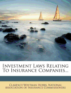 Investment Laws Relating to Insurance Companies