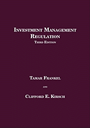 Investment Management Regulation, Third Edition