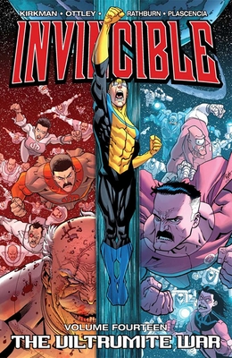 Invincible Volume 14: The Viltrumite War - Kirkman, Robert, and Ottley, Ryan