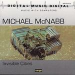 Invisible Cities - Michael McNabb